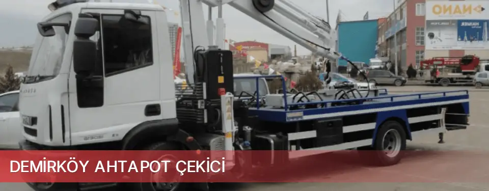 Demirköy İlçemi Ahtapot Çekici